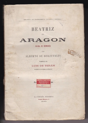 Beatriz De Aragón Reina De Hungría Alberto Berzeviczy