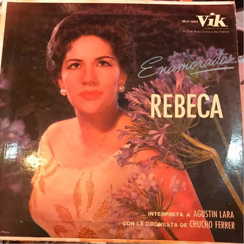 Disco Lp Acetato Rebeca Con Chucho Ferrer Autografiado