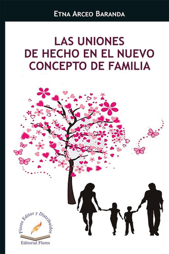 Las Uniones De Hecho En El Nuevo Concepto De Familia (6440)