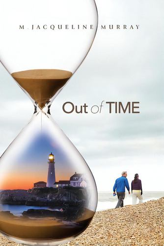 Out Of Time, De Murray, M. Jacqueline., Vol. 1. Editorial Lightning Source Inc, Tapa Blanda En Inglés