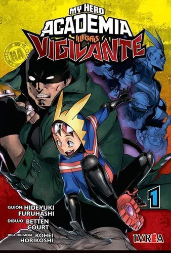 Vigilante: My Hero Academia Illegals Manga Tomo 01 Original
