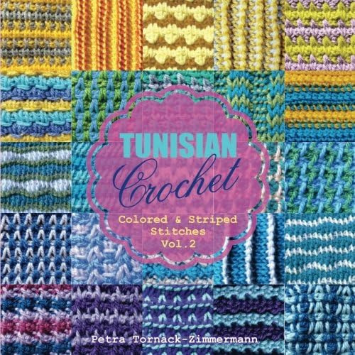 Libro: Tunisian Crochet Vol. 2: Colored & Striped Stitches