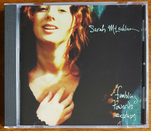 Sarah Mclachlan - Fumbling Towards Ecstasy Cd Like New! P78