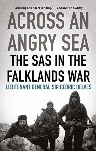 Book : Across An Angry Sea The Sas In The Falklands War -..