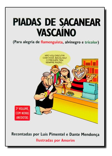 Piadas De Sacanear Vascaino, De Luis Pimentel. Editora Mauad Em Português