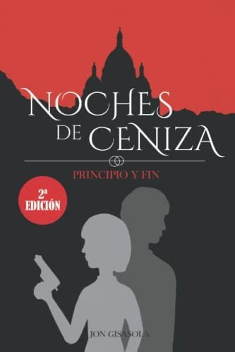 Libro : Noches De Ceniza Principio Y Fin (la Niña) -...