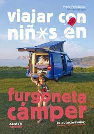 Viajar Con Ninos En Furgoneta Camper