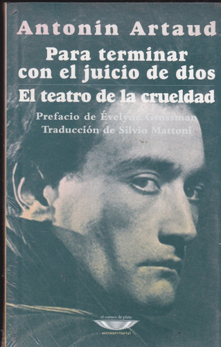 El Teatro De La Crueldad. Artaud.
