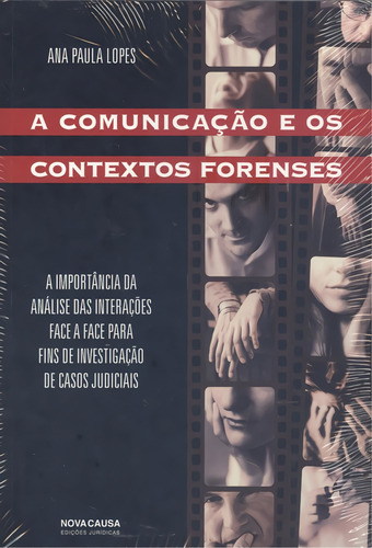 Libro A Comunicação E Os Contextos Forenses - Lopes, Ana P