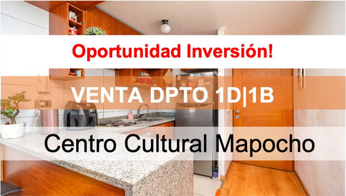Invertir Subsidio 1dorm! Centro Cultural Mapocho $65.700.000