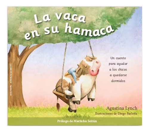 Vaca En Su Hamaca La Ayudar A Dormir - Lynch Agustina - #l