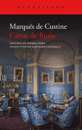 Cartas A Rusia - Adolph Marqués De Custine