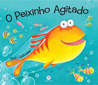 Libro Peixinho Agitado O De Galloway Ruth Ciranda Cultural