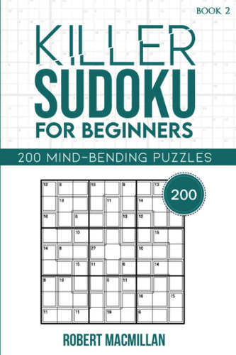 Libro: Killer Sudoku For Beginners, Book 2: 200 Mind-bending