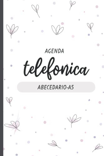 Agenda Telefonica Abecedario: Libreta De Direcciones Y Conta