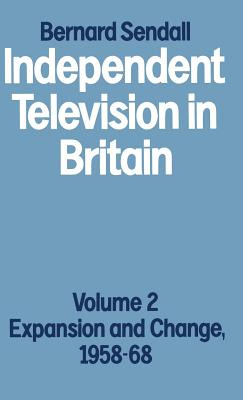 Libro Independent Television In Britain: Volume 2 Expansi...