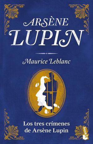 Libro Los Tres Crimenes De Arsene Lupin Nvo