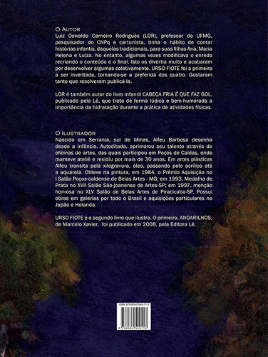 Urso fiote, de Lor. Editorial Abacatte, capa mole em português, 2009