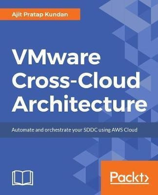 Vmware Cross-cloud Architecture - Ajit Pratap Kundan (pap...