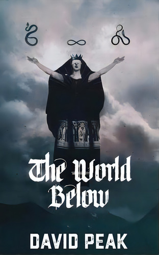 The World Below, De David Peak. En Inglés
