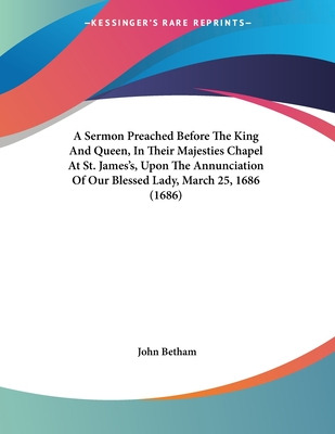 Libro A Sermon Preached Before The King And Queen, In The...