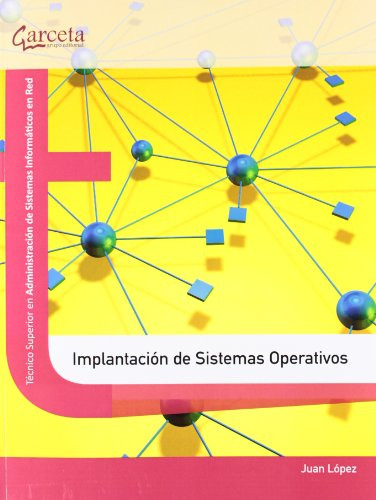 Libro Implantación De Sistemas Operativos De Juan López Pére