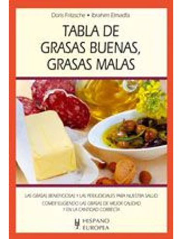 Libro Tabla De Grasas Buenas Grasas Malas