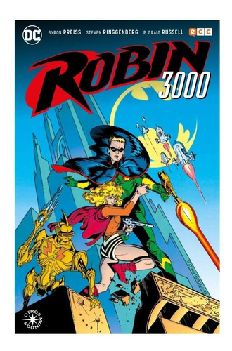 Ecc España - Robin 3000 - Dc Comics - Elseworlds - Nuevo!!