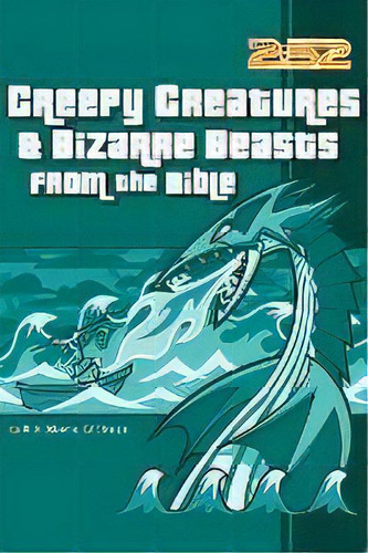 Creepy Creatures And Bizarre Beasts From The Bible, De Rick Osborne. Editorial Zondervan, Tapa Blanda En Inglés