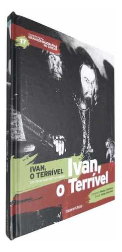 Coleção Folha Grandes Biografias No Cinema V. 17 Ivan, O Terrível, De Equipe Ial. Editora Publifolha Em Português
