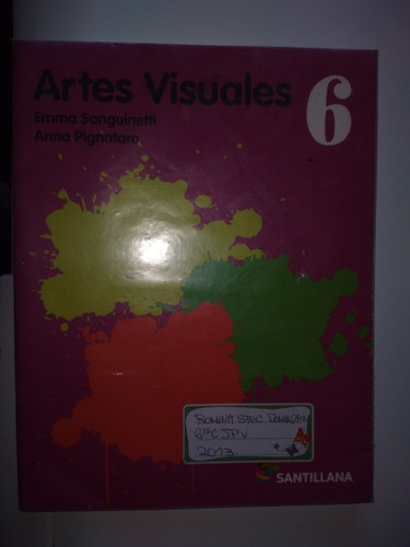 * Artes Visuales  6 - Santillana