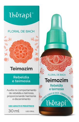 Floral Bach Thérapi Teimozim Rebeldia Teimosia 30ml S/ Sabor Sabor Sem Sabor