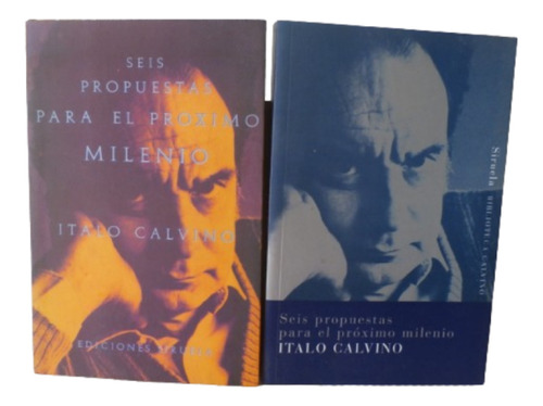Italo Calvino. Seis Propuestas Para El Proximo Milenio 2 Vol