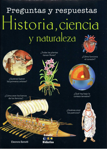 Libro Preguntas Y Respuestas. Historia, Ciencia Y Naturaleza