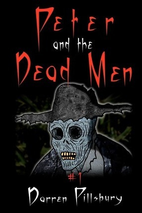 Libro Peter And The Dead Men - Darren Pillsbury