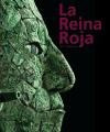 Reina Roja Una Tumba Real (cartone) - Gonzalez Cruz Arnoldo