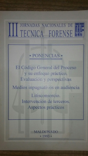 Terceras Jornadas Nacionales De Técnica Forense  1993