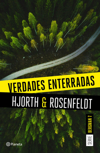 Verdades Enterradas Serie Bergman 7 - Hjorth Michael Rosenf