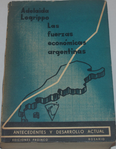 Las Fuerzas Económicas Argentinas Adelaida Lagrippo G14v