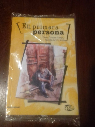 En Primera Persona - Cortazar, Quiroga - Nuevo