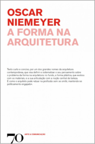 A Forma Na Arquitetura, De Niemeyer, Oscar. Editora Edicoes 70 - Almedina, Capa Mole Em Português