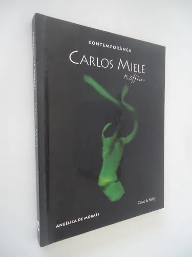 Carlos Miele Angelica De Moraes, De Angelica De Moraes. Editora Cosacnaify, Capa Mole Em Português, 1999