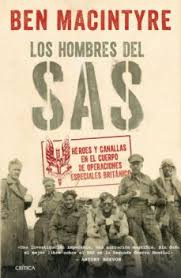 Los Hombres Del Sas - Heroes Y Canallas En El Cuerpo De ...