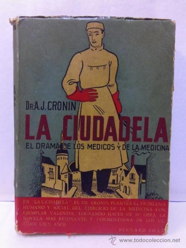 La Ciudadela - Archibald J Cronin - Novela - Calridad - 1952