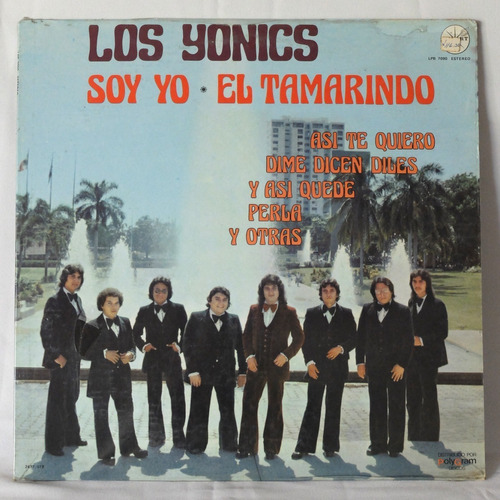 Los Yonics Soy Yo El Tamarindo Lp Nacional Sellado 1978