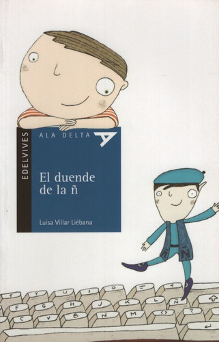 El Duende De La Ñ - Ala Delta Azul (+8 Años)