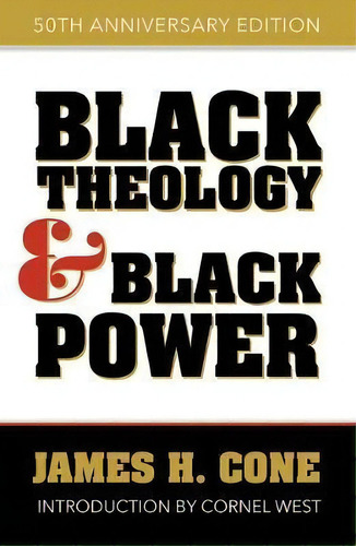 Black Theology And Black Power : 50th Anniversary Edition, De James H E. Editorial Orbis Books, Tapa Blanda En Inglés