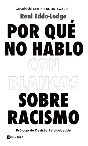 Por Qué No Hablo Con Blancos Sobre Racismo