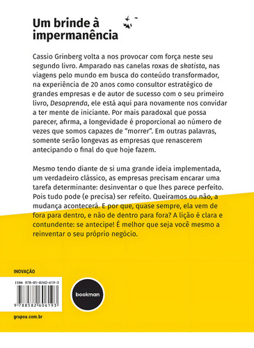 Desinvente, de Cassio Grinberg. Editora Bookman, capa mole em português
