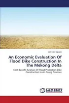 Comprar Libro An Economic Evaluation Of Flood Dike Construction I...
